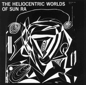 Sun Ra - The Heliocentric